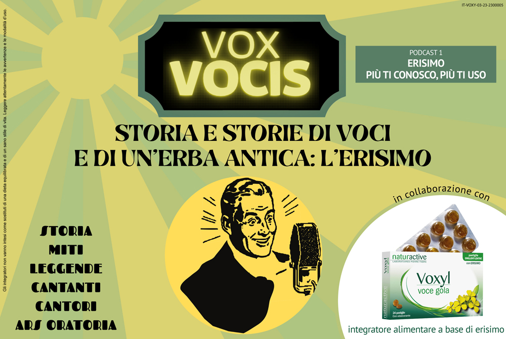 VOX, VOCIS: erisimo, un'erba antica, l'erba del cantante